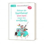 Cahier de bonheur (rien que) pour les enfants